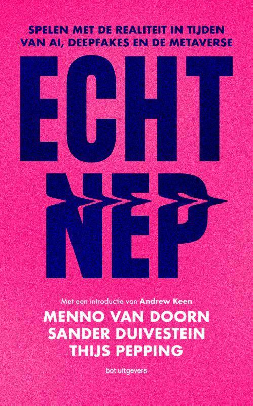 Echt nep 9789083069692 Menno Van Doorn, Boeken, Politiek en Maatschappij, Gelezen, Verzenden