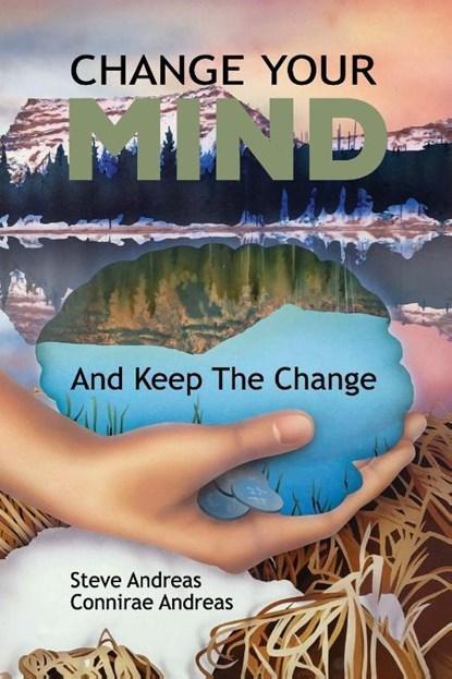 Change Your Mind - and Keep the Change: Advanced NLP, Boeken, Wetenschap, Zo goed als nieuw