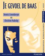 Je gevoel de baas 9789026515644 Dennis Greenberger, Verzenden, Zo goed als nieuw, Dennis Greenberger