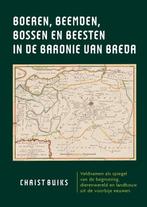 9789463011396 Boeren, beemden, bossen en beesten in de Ba..., Verzenden, Nieuw, Christ Buiks
