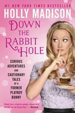 9780062372116 Down The Rabbit Hole Holly Madison, Verzenden, Nieuw, Holly Madison