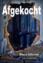 Afgekocht 9789078459682 Nancy Elferink, Verzenden, Gelezen, Nancy Elferink