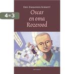 Oscar en oma Rozerood 9789020413861 Eric-Emmanuel Schmitt, Boeken, Verzenden, Zo goed als nieuw, Eric-Emmanuel Schmitt