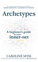 9781781801871 Archetypes | Tweedehands, Verzenden, Zo goed als nieuw, Caroline M Myss