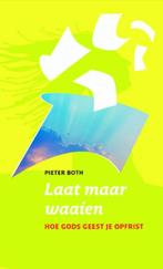 Laat maar waaien 9789058819079 Pieter Both, Verzenden, Zo goed als nieuw, Pieter Both