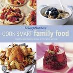 Weight Watchers Cook Smart Family Food 9781847373908, Verzenden, Zo goed als nieuw
