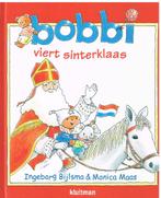 Sinterklaas komt er. Vier je samen met Bobbi Sinterklaas?, Verzenden, Zo goed als nieuw, Ingeborg Bijlsma & Monica Maas