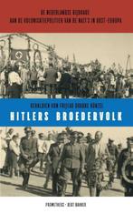 Hitlers broedervolk (9789035143968), Boeken, Geschiedenis | Wereld, Verzenden, Nieuw