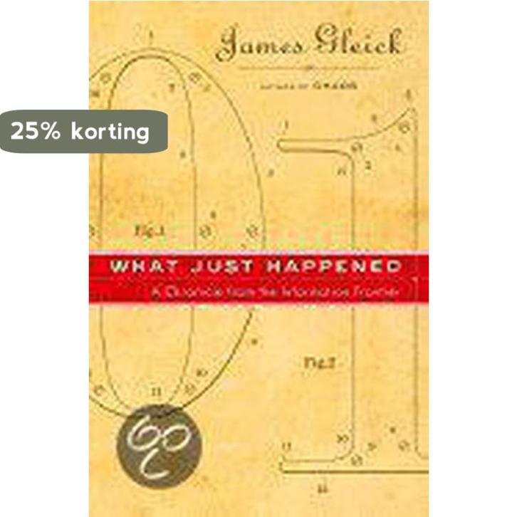 What Just Happened 9780375421778 James Gleick, Boeken, Taal | Engels, Zo goed als nieuw, Verzenden