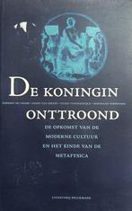 De Koningin Onttroond 9789028939660 De Vriese H., Gelezen, De Vriese H., Van Eekert G, Verzenden