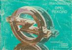 1983 Opel Rekord Instructieboekje handleiding Nederlands, Auto diversen, Handleidingen en Instructieboekjes, Verzenden