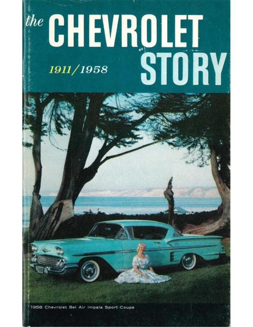 THE CHEVROLET STORY 1911-1958, Boeken, Auto's | Boeken, Chevrolet