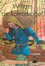 William de kolendrager / Op weg naar het Vaderhuis / 13, Boeken, Verzenden, Gelezen, C. van Rijswijk