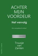 Achter mijn voordeur   het vervolg  9789081803694, Verzenden, Zo goed als nieuw