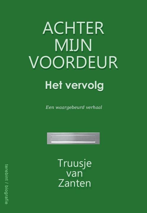 Achter mijn voordeur   het vervolg  9789081803694, Boeken, Schoolboeken, Zo goed als nieuw, Verzenden