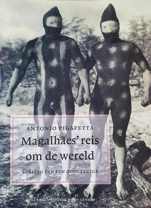 Magalhães reis om de wereld 9789025341770 A. Pigafetta, Boeken, Romans, Gelezen, Verzenden