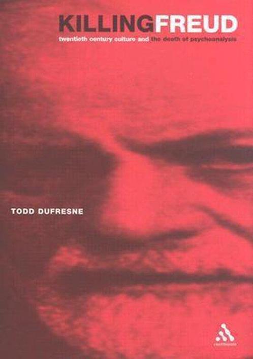 Killing Freud 9780826468932 Todd Dufresne, Boeken, Taal | Engels, Zo goed als nieuw, Verzenden