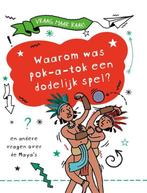 9789464391077 Vraag maar raak! - Waarom was pok-a-tok een..., Verzenden, Nieuw, Tim Cooke