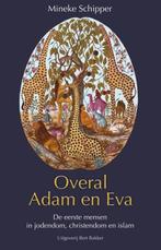 Overal Adam en Eva | Mineke Schipper | 9789035136458, Zo goed als nieuw, Mineke Schipper