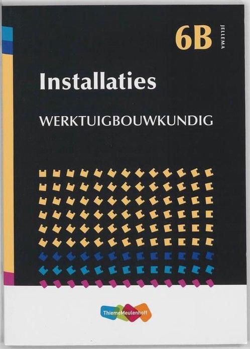 9789006951691 Jellema 6B - Installaties Werktuigbouwkundi..., Boeken, Informatica en Computer, Nieuw, Verzenden