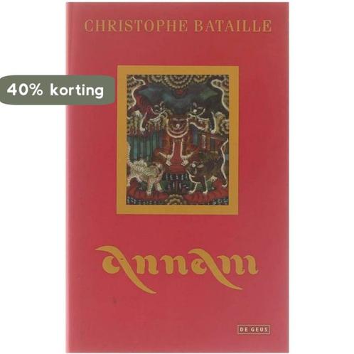 Annam / Koken in de wereld 9789052262475 C. Bataille, Boeken, Romans, Gelezen, Verzenden
