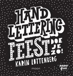Handlettering FEEST doe je zo! 9789048837717, Verzenden, Zo goed als nieuw, Karin Luttenberg