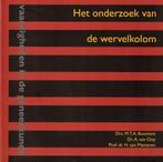 Het onderzoek van de wervelkolom vaardigheden  9789077201015, Boeken, Verzenden, Zo goed als nieuw