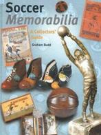 Soccer memorabilia: a collectors guide by Graham Budd, Gelezen, Graham Budd, Verzenden