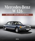 Mercedes-Benz W 126 Die S-Klasse – Das Beste Auto der Welt, Boeken, Auto's | Boeken, Heribert Hofner, Algemeen, Verzenden, Nieuw
