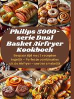 9789403808291 Philips 5000-serie Dual Basket Airfryer Koo..., Verzenden, Nieuw, Sophia LeGrand
