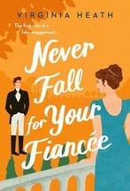Merriwell Sisters- Never Fall for Your Fiancee 9781250787767, Boeken, Verzenden, Zo goed als nieuw, Virginia Heath