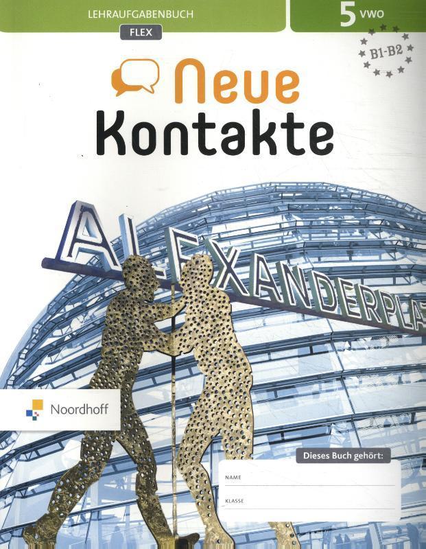 Neue Kontakte 5 vwo Lehraufgabenbuch flexa 9789001738204, Boeken, Studieboeken en Cursussen, Zo goed als nieuw, Verzenden