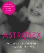 Astrosex: Sexual Secrets Revealed through the Stars by Sarah, Gelezen, Sarah Bartlett, Verzenden