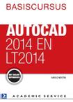 Basiscursus AutoCAD 2014 en LT 2014 9789012585842
