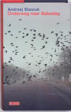 Onderweg naar Babadag 9789044509663 A. Stasiuk, Verzenden, Zo goed als nieuw, A. Stasiuk