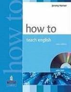 9781405853095 How To Teach English Book  DVD | Tweedehands, Boeken, Jeremy Harmer, Zo goed als nieuw, Verzenden