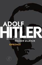 Adolf Hitler. Opkomst 1 De jaren van opkomst 1889 – 1939, Boeken, Gelezen, Volker Ullrich, Verzenden