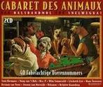 cd - Various - Cabaret Des Animaux - Van Halsbandmol Tot..., Cd's en Dvd's, Zo goed als nieuw, Verzenden