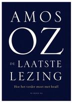 9789403186405 De laatste lezing Amos Oz, Boeken, Nieuw, Amos Oz, Verzenden