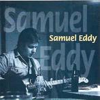 cd - Samuel Eddy - Samuel Eddy, Cd's en Dvd's, Cd's | Overige Cd's, Zo goed als nieuw, Verzenden