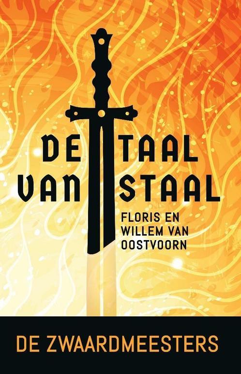 De Taal van Staal (deel 1) 9789464036145, Boeken, Fantasy, Gelezen, Verzenden