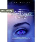 Het verdronken land 9789492585455 Cyn Balog, Verzenden, Zo goed als nieuw, Cyn Balog