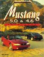 MUSCLECAR COLOR HISTORY: MUSTANG 5.0 & 4.6 1979 - 1998, Nieuw, Author, Ford