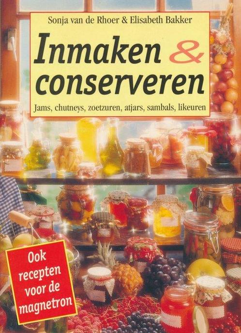 Inmaken & conserveren 9789026934384 Elisabeth Bakker, Boeken, Kookboeken, Gelezen, Verzenden