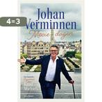 Mooie dagen 9789089249135 Johan Verminnen, Boeken, Verzenden, Zo goed als nieuw, Johan Verminnen