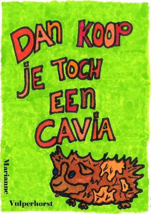9789090389714 Dan koop je toch een cavia, Boeken, Biografieën, Nieuw, Verzenden