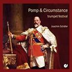 cd - Joachim SchAfer - Pomp &amp; Circumstance: Trumpet F..., Zo goed als nieuw, Verzenden