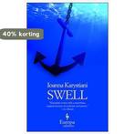 Swell 9781933372983 Ioanna Karystiani, Verzenden, Gelezen, Ioanna Karystiani