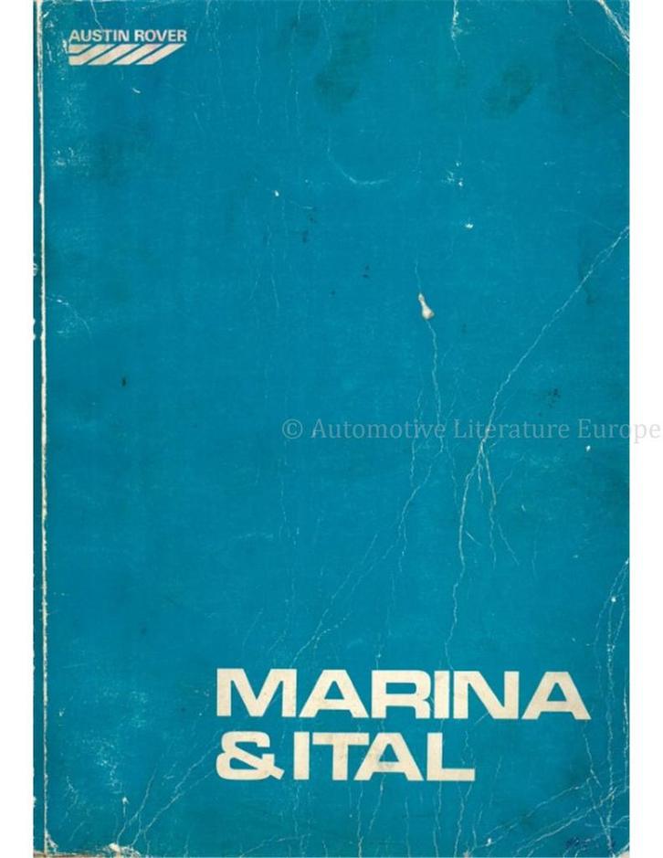 1978 MORRIS MARINA | ITAL WERKPLAATSHANDBOEK ENGELS, Auto diversen, Handleidingen en Instructieboekjes