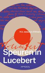 Speuren in Lucebert 9789044658538 Ulli Jessurun dOliveira, Verzenden, Zo goed als nieuw, Ulli Jessurun d'Oliveira